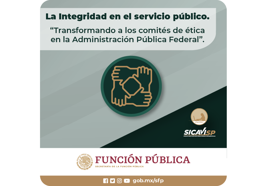 La integridad en el servicio público: Transformando a los comités de ética en la Administración Pública Federal